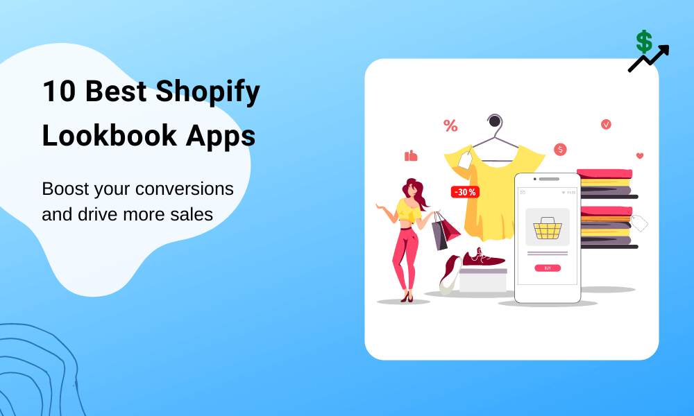 10 Best Shopify Lookbook Apps To Skyrocket Your Sales [2022] LogBase